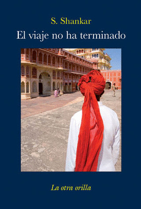 VIAJE NO HA TERMINADO, EL