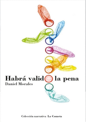 HABRA VALIDO LA PENA
