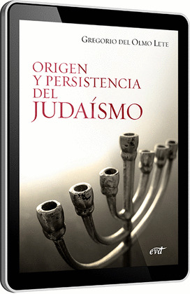 ORIGEN Y PERSISTENCIA DEL JUDAÍSMO