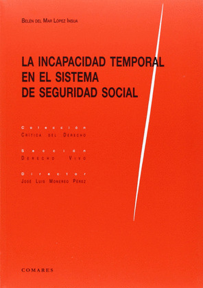 INCAPACIDAD TEMPORAL EN EL SISTEMA SEGURIDAD SOCIAL