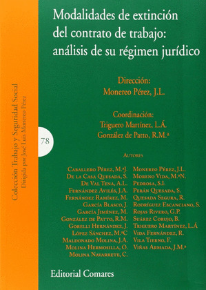MODALIDADES DE EXTINCIÓN DEL CONTRATO DE TRABAJO: ANÁLISIS DE SU RÉGIMEN JURÍDIC