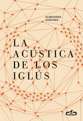 LA ACUSTICA DE LOS IGLUS (CABALLO DE TROYA 2016, 5)