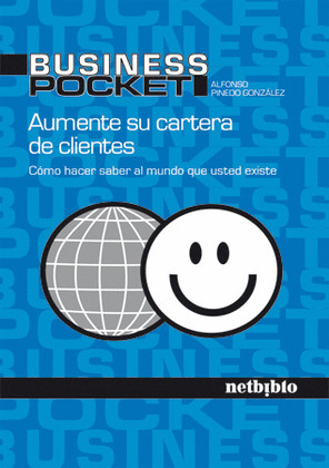 AUMENTE SU CARTERA DE CLIENTES.