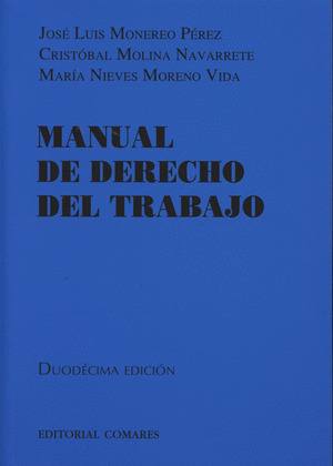 MANUAL DE DERECHO DEL TRABAJO 12ªEDICION 2014