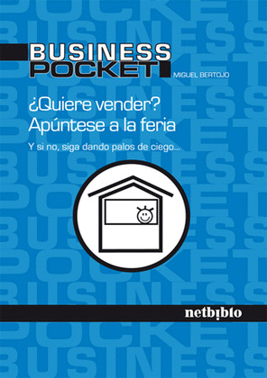 ¿QUIERE VENDER? APÚNTESE A LA FERIA