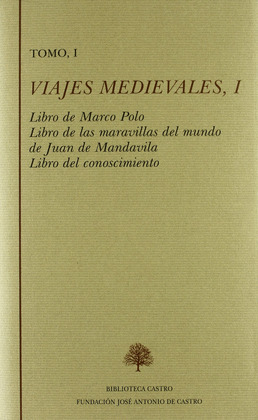 VIAJES MEDIEVALES, I (TOMO I)