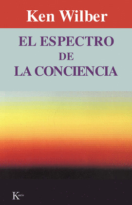EL ESPECTRO DE LA CONCIENCIA