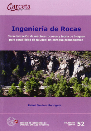 INGENIERÍA DE ROCAS