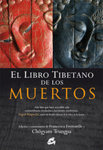 LIBRO TIBETANO DE LOS MUERTOS, EL