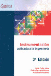 INSTRUMENTACION APLICADA A LA INGENIERIA (3ª EDICION, 2012)