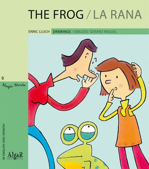 RANA, LA / THE FROG