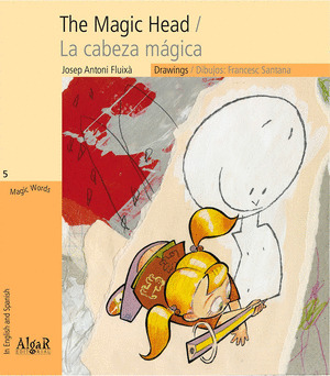 THE MAGIC HEAD - LA CABEZA MAGICA