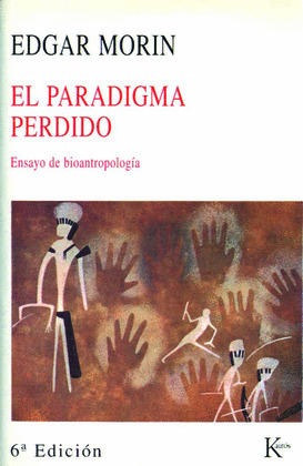 PARADIGMA PERDIDO, EL