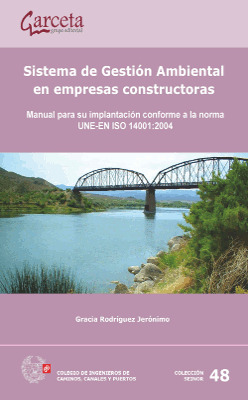 SISTEMA DE GESTIÓN AMBIENTAL EN EMPRESAS CONSTRUCTORAS