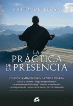 PRACTICA DE LA PRESENCIA, LA