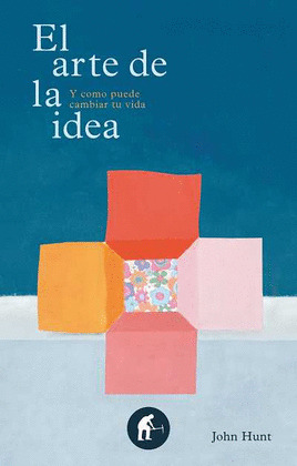 ARTE DE LA IDEA, EL