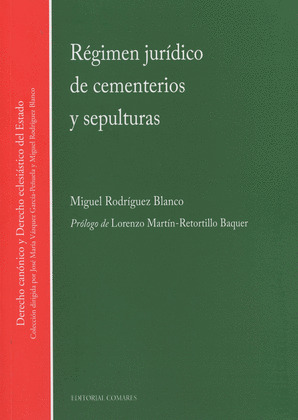 RÉGIMEN JURÍDICO DE CEMENTERIOS Y SEPULTURAS