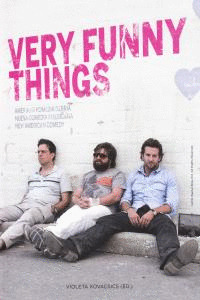 VERY FUNNY THINGS