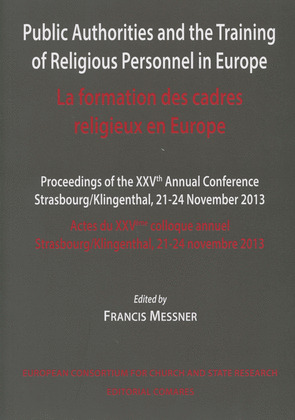PUBLI AUTHORITIES AND THE TRAINING OF RELIGIONS PERSONNEL IN EUROPE