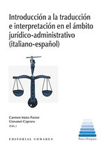 INTRODUCCION A LA TRADUCCION E INTERPRETACION EN EL AMBITO JURIDICO-ADMINISTRATI
