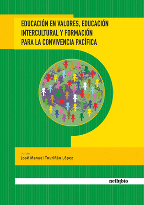 EDUCACIÓN EN VALORES, EDUCACION INTERCULTURAL Y FORMACIÓN PARA