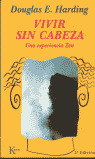 VIVIR SIN CABEZA