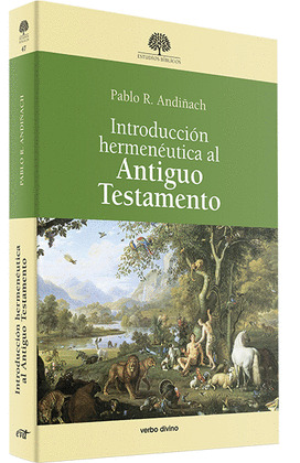 INTRODUCCIÓN HERMENÉUTICA AL ANTIGUO TESTAMENTO