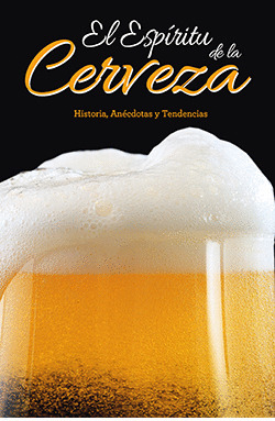 ESPÍRITU DE LA CERVEZA, EL
