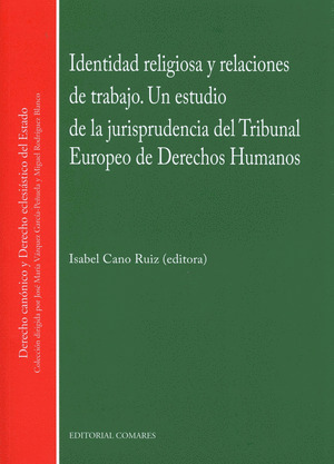 IDENTIDAD RELIGIOSA Y LAS RELACIONES DE TRABAJO