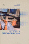 TIC EN LA SANIDAD DEL FUTURO, LAS