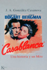 ## CASABLANCA. UNA HISTORIA
