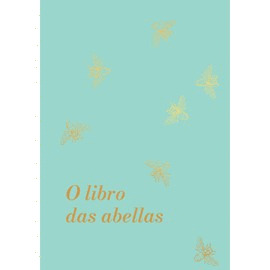 LIBRO DAS ABELLAS, O