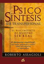 PSICOSINTESIS SER TRANSPERSONAL