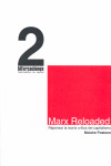 MARX RELOADED. REPENSAR LA TEORIA CRITICA DEL CAPITALISMO