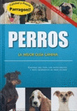 PERROS- LA MEJOR GUIA CANINA