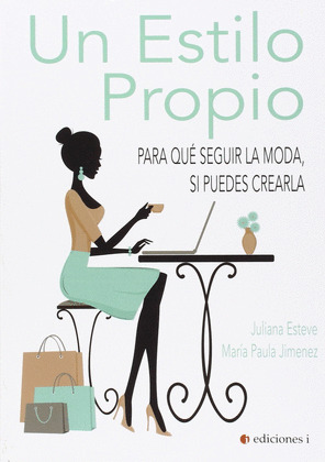 ESTILO PROPIO, UN
