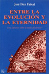 ENTRE EVOLUCION Y ETERNIDAD