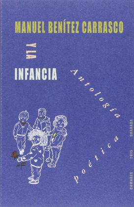 MANUEL BENÍTEZ CARRASCO Y LA INFANCIA
