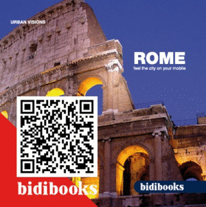 ROME. FEEL THE CITY ON YOUR MOBILE
