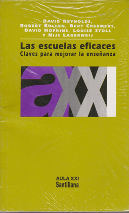ESCUELAS EFICACES. AULA XXI Nº 65