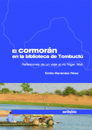 EL CORMORÁN EN LA BIBLIOTECA DE TOMBUCTÚ