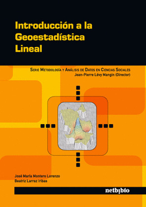 INTRODUCCION A LA GEOSTADISTICA LINEAL