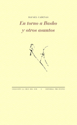 EN TORNO A BASHO Y OTROS ASUNTOS