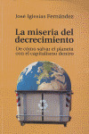 LA MISERIA DEL DECRECIMIENTO