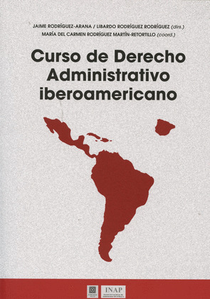 CURSO DERECHO ADMINISTRATIVO IBEROAMERICANO