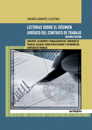 LECTURAS SOBRE REGIMEN JURIDICO CONTRATO TRABAJO 2ªED