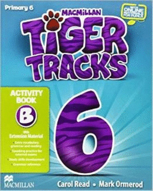 TIGER TRACKS 6º PRIMARY. ACTIVITY BOOK (B)