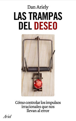 TRAMPAS DEL DESEO, LAS