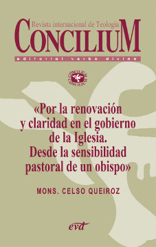 POR LA RENOVACIÓN Y CLARIDAD EN EL GOBIERNO DE LA IGLESIA. DESDE LA SENSIBILIDAD