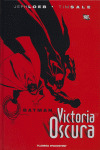BATMAN: VICTORIA OSCURA